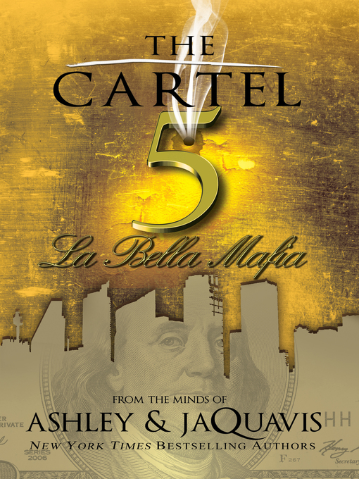 Title details for The Cartel 5 by Ashley - Available